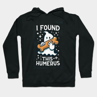 i found this humerus Hoodie